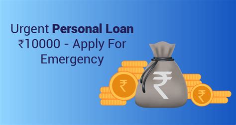 Personal Loan 10000 Urgent