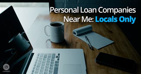 Personal Loan Company Near Me Reviews