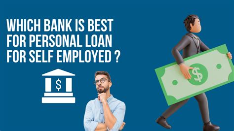 Personal Loan Lenders For Self Employed