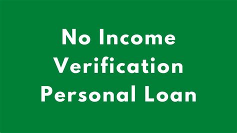 Personal Loan No Income Verification