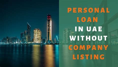 Personal Loan Without Company Listing In Uae