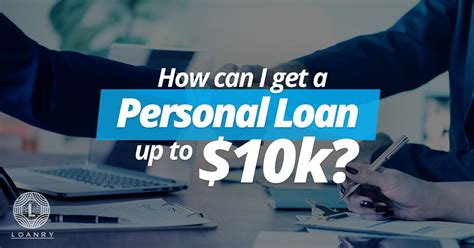 Personal Loans Up To 10000 Dollars