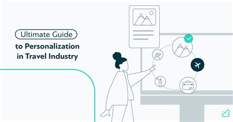 Personalization in travel