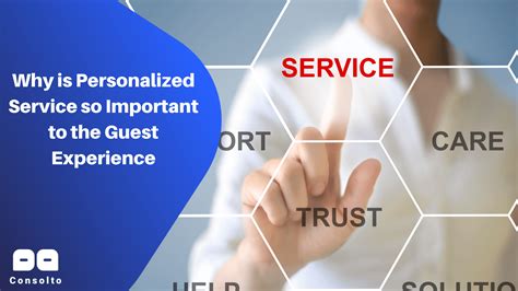 Personalized Service and Enhanced Experience