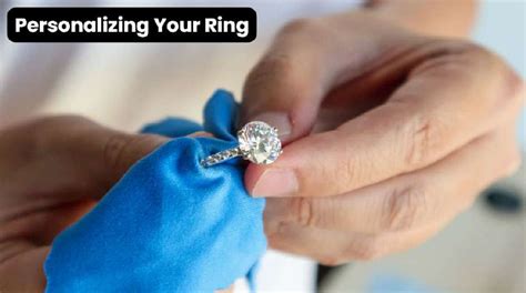 Personalizing Your Ring