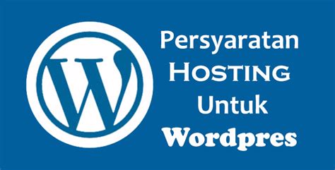 Persyaratan Sistem untuk WordPress