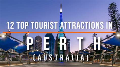 Perth Tourist Attractions