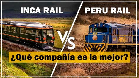 PeruRail vs. Inca Rail