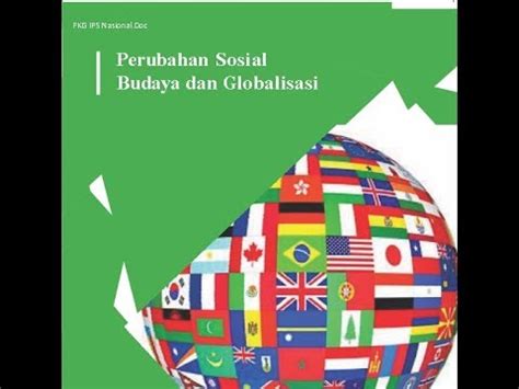 Perubahan Sosial Budaya dan Globalisasi