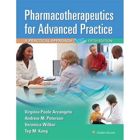Pharmacotherapeutics For Advanced Practice: A Practical Approach