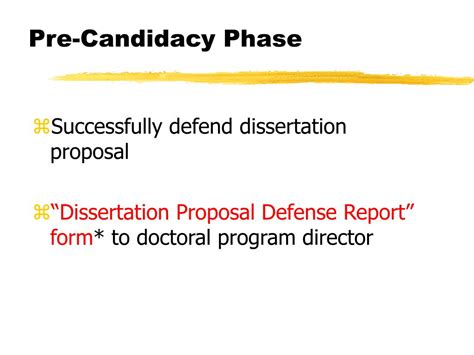 Phase 2: Candidacy and Dissertation Proposal