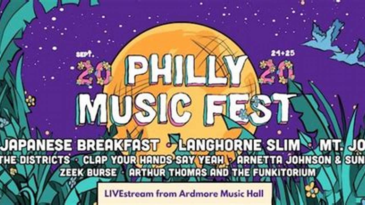 Philly Music Fest 2024