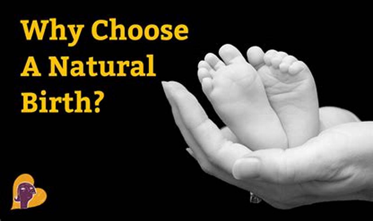 Philosophy and benefits: natural childbirth