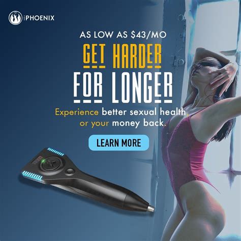 Phoenix Shock Wave Therapy for Erectile Dysfunction