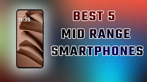 Phones Company Mid-Range Devices