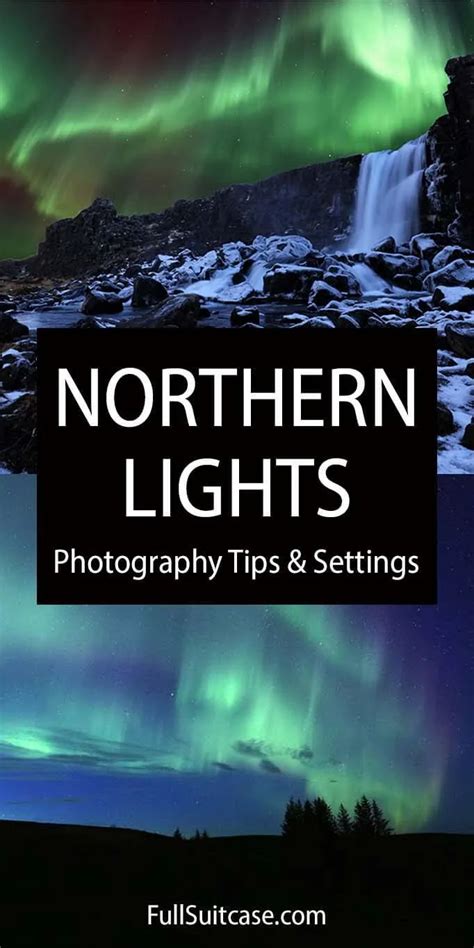 Photographing Northern Lights Tips
