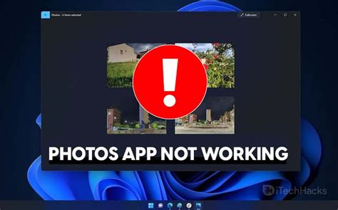 Photos App Not Working On Windows 11