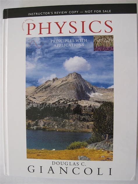 Physics: Principles With Applications