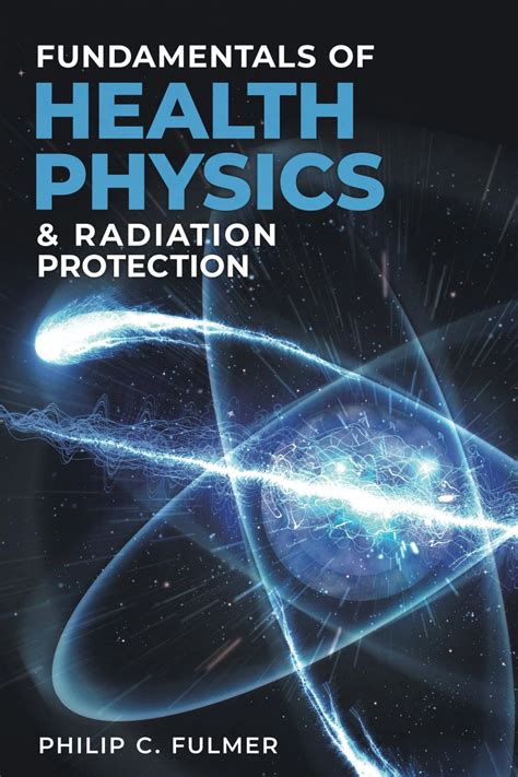 Physics For Radiation Protection