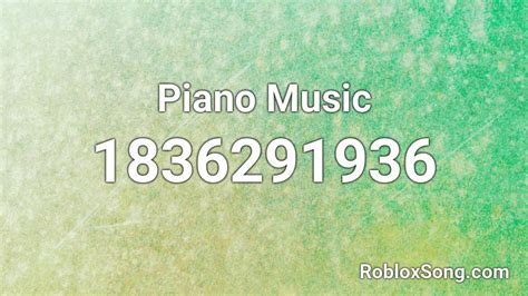 Piano Music Roblox ID