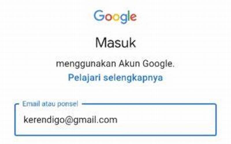 Pilih Google Dan Masukkan Email Dan Password Gmail Kamu