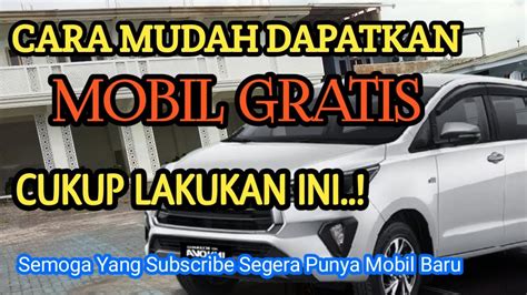 Pingin Punya Mobil Gratis