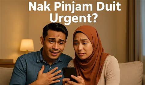 Pinjam Duit Urgent Tanpa Jaminan - Solusi Kewangan Anda