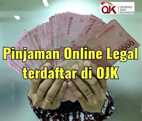 Pinjaman Online Legal OJK 2023
