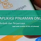 Aplikasi Pinjaman Online Termudah di Indonesia: Bisa Cair dalam Hitungan Menit!