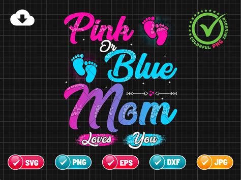 Download Pink or Blue Mom Loves You Gender... For Crafts