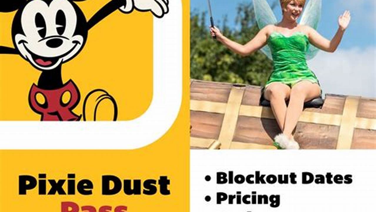 Pixie Dust Pass Blockout Dates 2024
