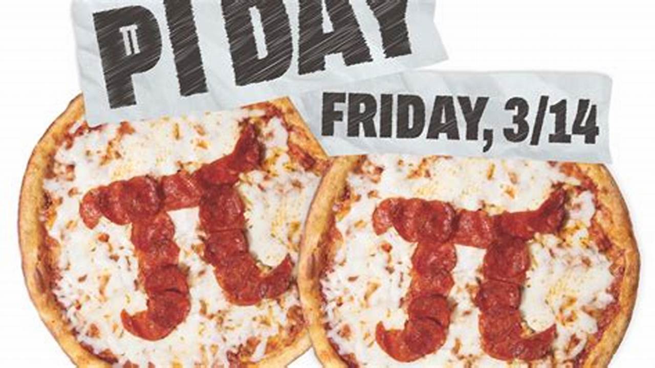Pizza Hut Pi Day 2025