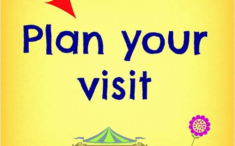 Planning Your Visit
