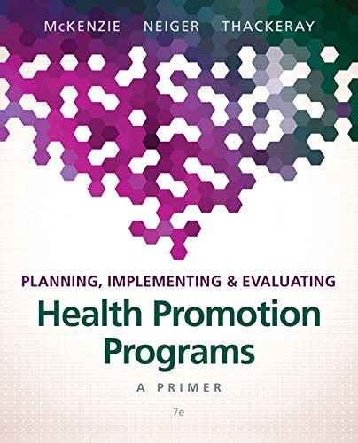 Planning Implementing And Evaluating Health Promotion Programs Highlights