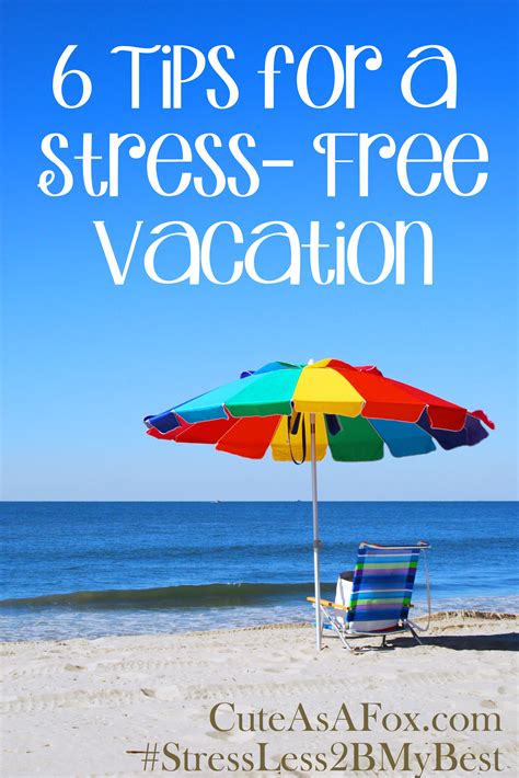 Planning for a Stress-Free Vacation