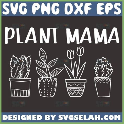 Download Plant Mama Svg - Succulents Svg -... DXF Files