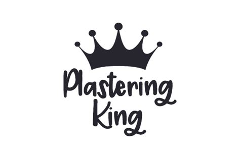 Download Plastering King SVG File - SVG Design Commercial Use for Cricut