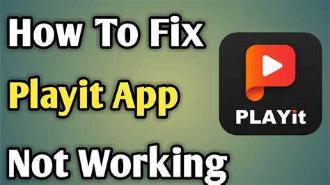 Troubleshoot Playit App for PC Not Working: Quick Fixes and Solutions