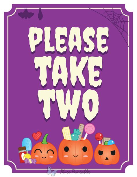 Please Take Two Halloween Sign Free Printable