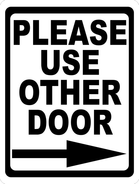 Please Use The Other Door Sign Printable
