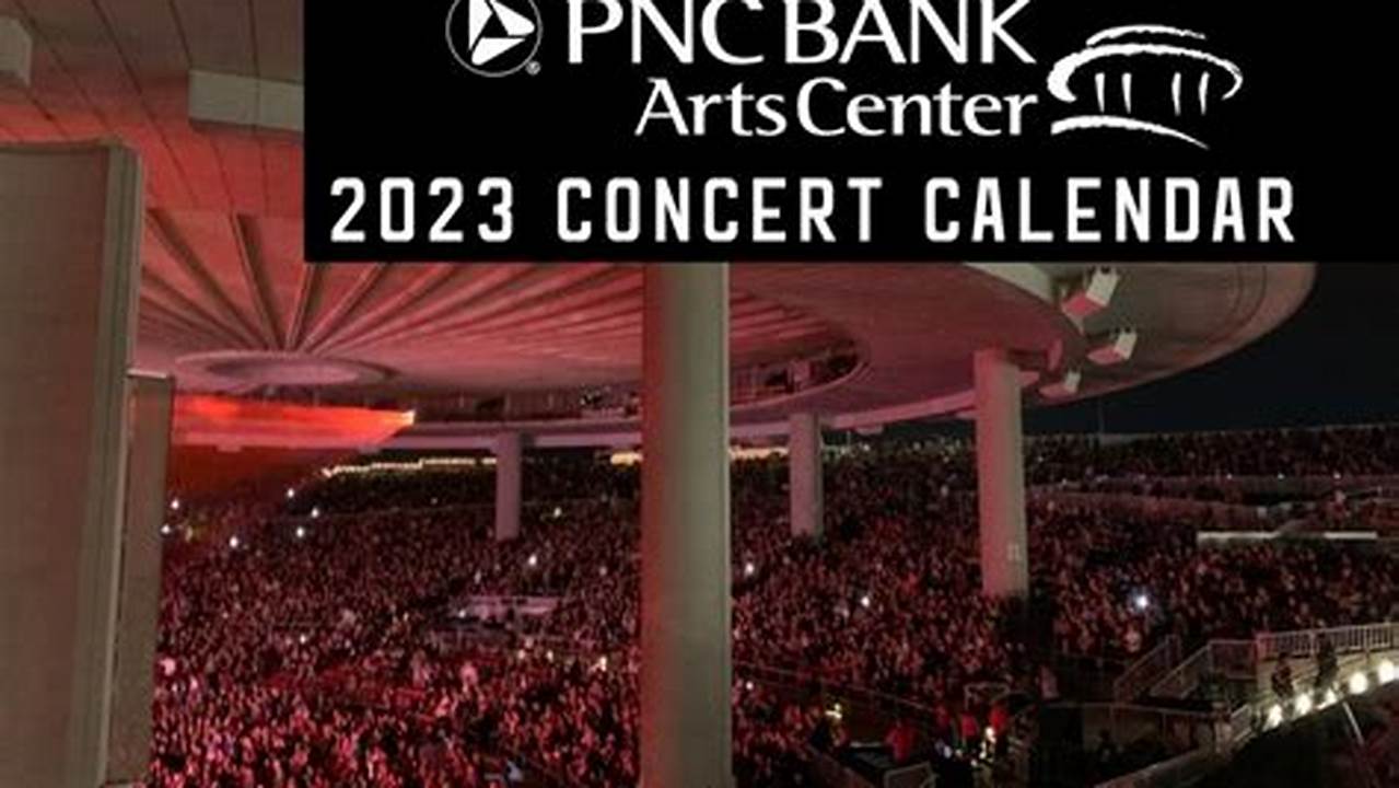Pnc Bank Concert 2024