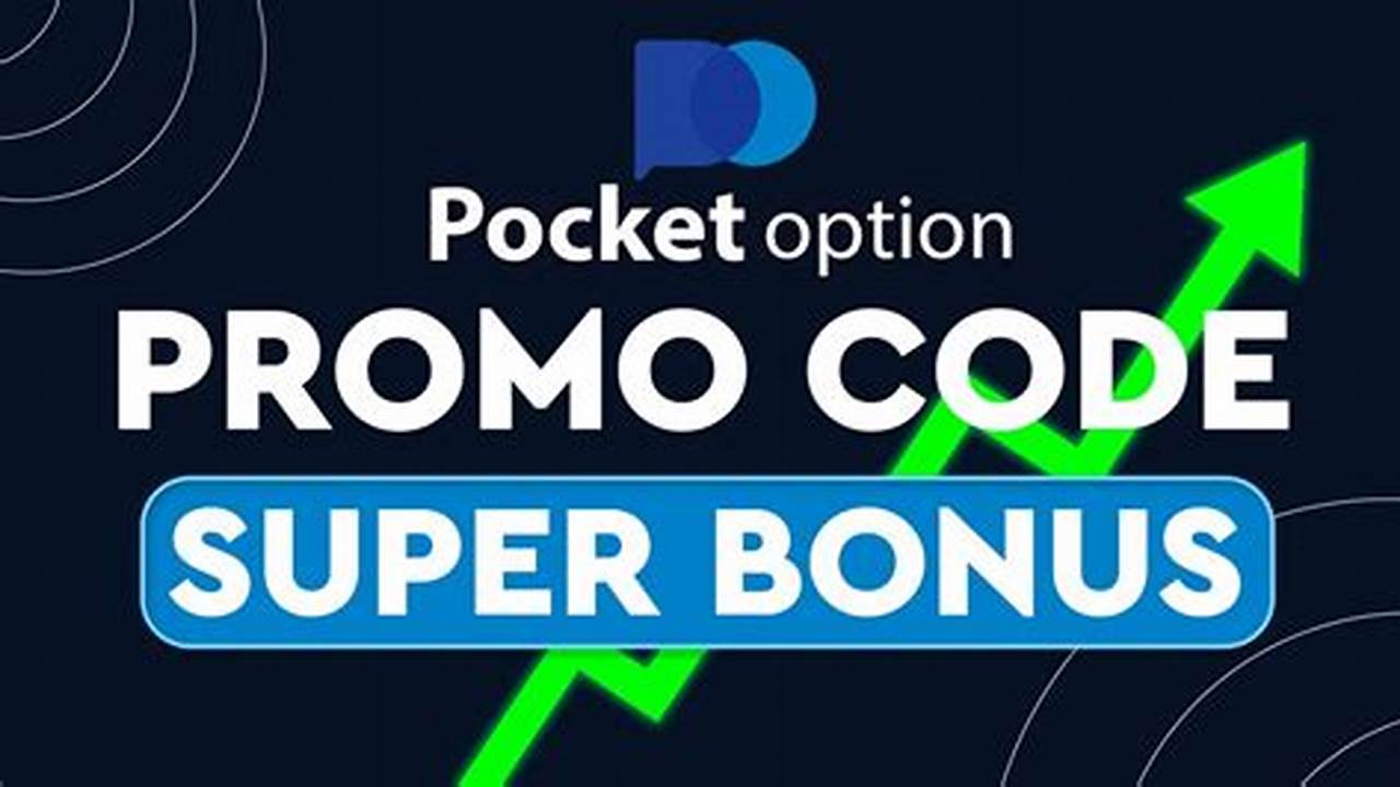 Pocket Option Promo Code 2025