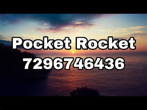 Pocket Rocket Roblox ID/Code - YouTube