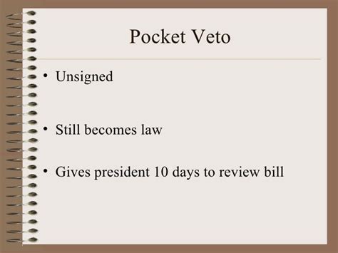 The Power Play of Pocket Veto in American Government: Definition and Implications Explored