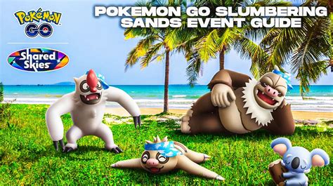 Pokemon GO Slumbering Sands: Start Time and How to Join