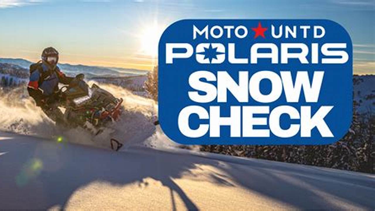 Polaris 2024 Snowmobile Snow Check