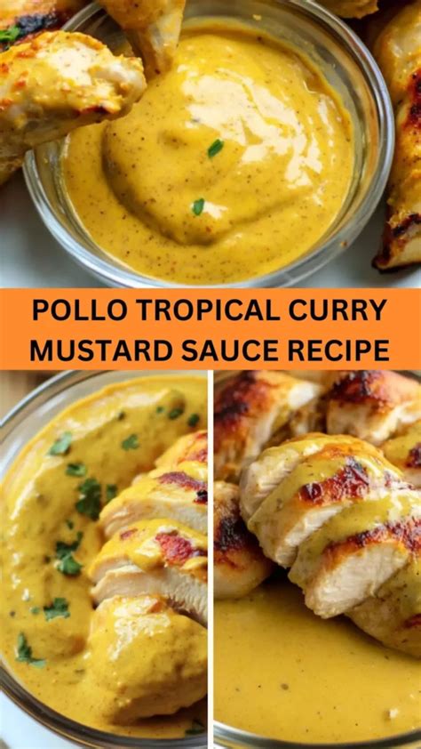 Pollo Tropical Curry Mustard Recipe