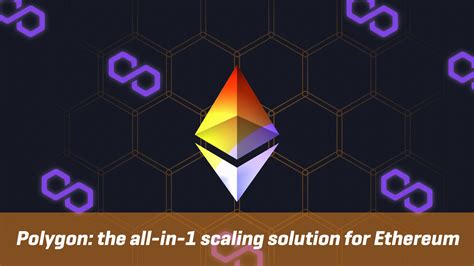 Polygon Ethereum Scaling Solution