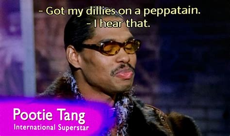 Pootie Tang Quotes