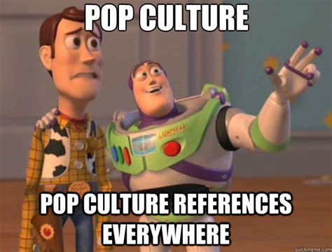 Pop Culture Reference Meme